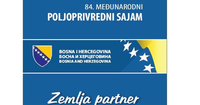 Bosna I Hercegovina Zemlja Partner 84. Međunarodnog Poljoprivrednog Sajma U Novom Sadu