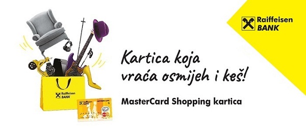 Raiffiesen Banka Nudi Pogodnosti Novim Korisnicima Mastercard Shopping Kartice